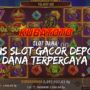 Slot Online Dana